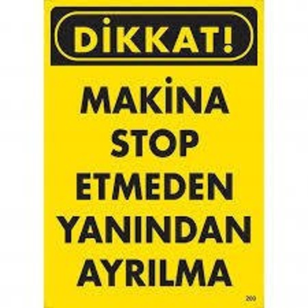 MAKİNA STOP ETMEDEN AYRILMA