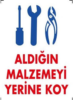 ALDIĞIN MALZEMEYİ YERİNE KOY