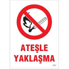 ATEŞLE YAKLAŞMA