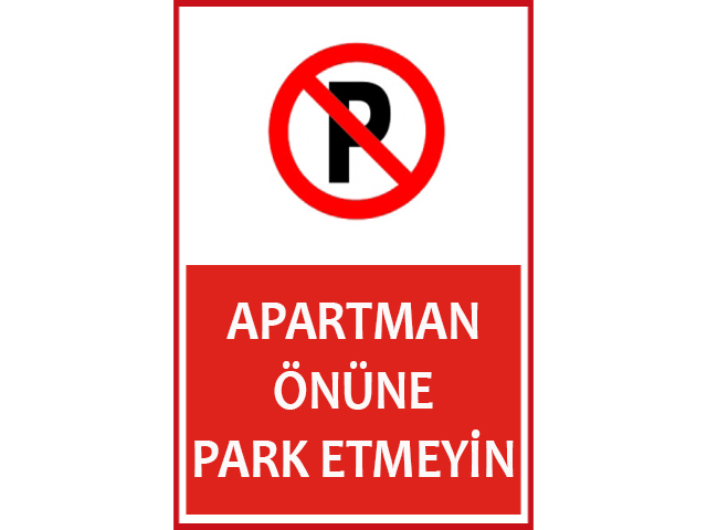 APARTMAN ÖNÜNE PARK ETMEYİNİZ