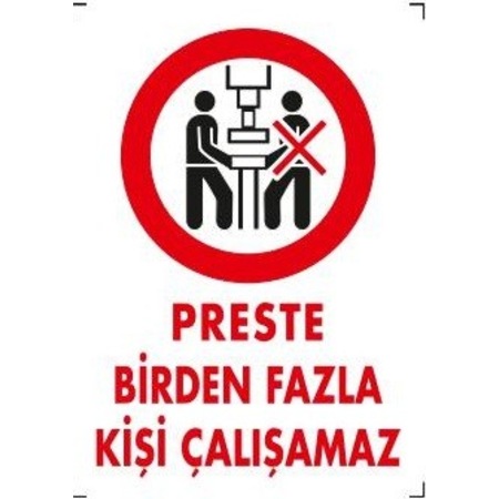 PRESTE BİRDEN FAZLA KİŞİ ÇALIŞAMAZ
